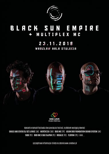 Black Sun Empire & Multiplex MC @ One Love Music Festival 2019