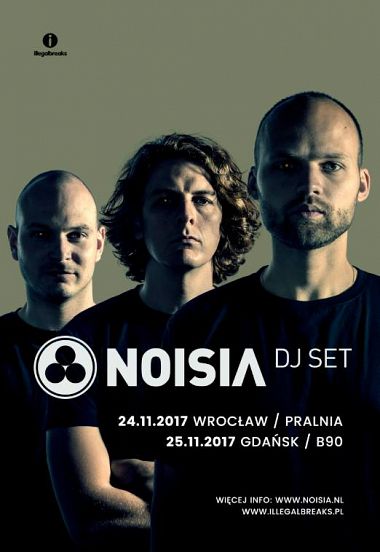 Noisia in Poland