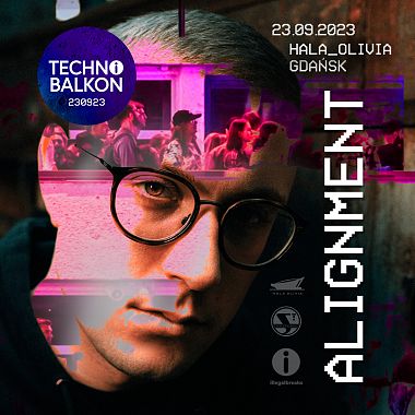ALIGNMENT I Techno Balkon 230923