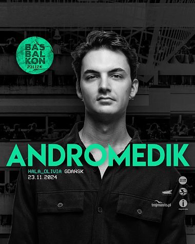 ANDROMEDIK I Hala Olivia Gdańsk