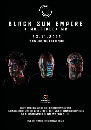 Black Sun Empire & Multiplex MC @ One Love Music Festival 2019