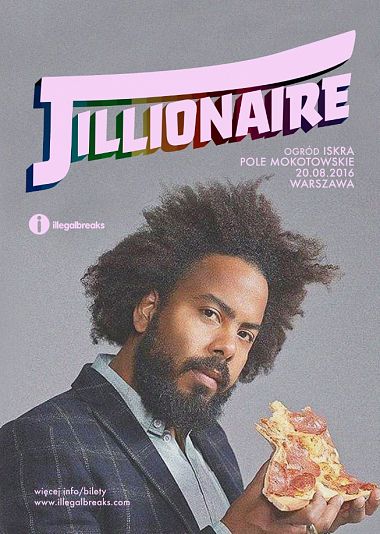 The JILLIONAIRE w Warszawie